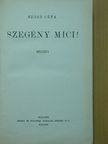 Szász Géza - Szegény Mici! [antikvár]