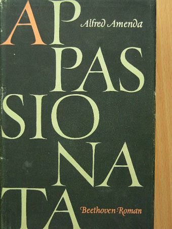 Alfred Amenda - Appassionata [antikvár]