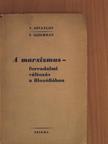 T. Ojzerman - A marxizmus - forradalmi változás a filozófiában [antikvár]
