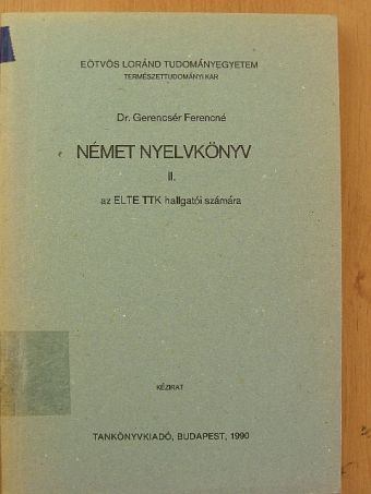 Dr. Gerencsér Ferencné - Német nyelvkönyv II. [antikvár]