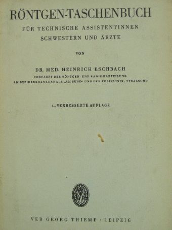 Dr. Heinrich Eschbach - Röntgen-Taschenbuch [antikvár]