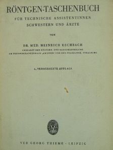 Dr. Heinrich Eschbach - Röntgen-Taschenbuch [antikvár]