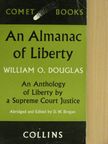 William O. Douglas - An Almanac of Liberty [antikvár]