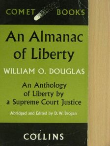 William O. Douglas - An Almanac of Liberty [antikvár]