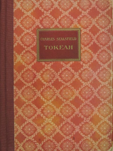 Charles Sealsfield - Tokeah és a Fehér Rózsa [antikvár]