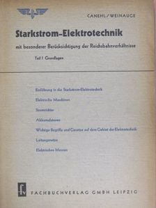 Ing. Karl Weinauge - Starkstrom-Elektrotechnik I. (töredék) [antikvár]