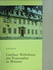 Willi Ehrlich - Goethes Wohnhaus am Frauenplan in Weimar [antikvár]