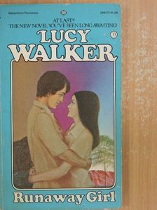 Lucy Walker - Runaway Girl [antikvár]
