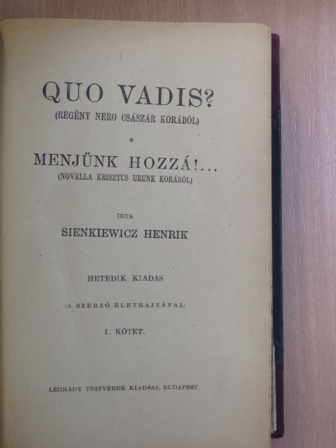 Sienkiewicz Henrik - Quo vadis? I-II. [antikvár]