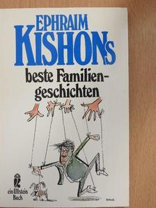 Ephraim Kishon - Ephraim Kishons beste Familiengeschichten [antikvár]