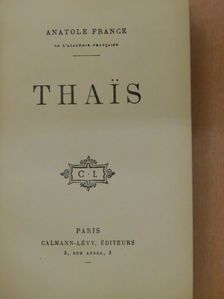 Anatole France - Thais [antikvár]