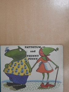 Alfred Koenner - Fattotum and Thinny Pinny [antikvár]