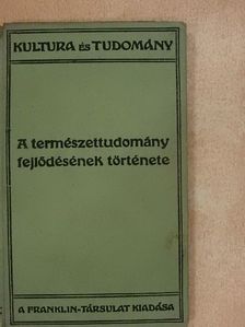 Wilhelm Bölsche - A természettudomány fejlődésének története II. (töredék) [antikvár]