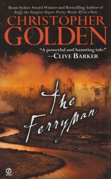 Christopher Golden - The Ferryman [antikvár]