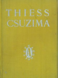 Frank Thiess - Csuzima [antikvár]