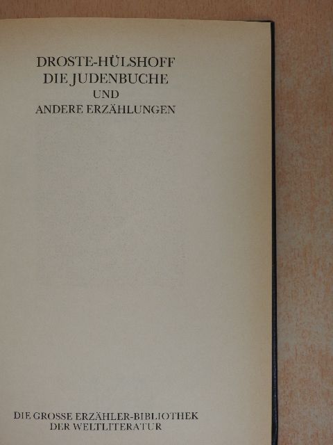 Anette von Droste-Hülshoff - Die Judenbuche und andere Erzählungen [antikvár]
