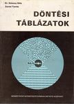 Halassy Béla, Zentai Tamás - Döntési táblázatok [antikvár]