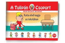 Szabó Ágnes - Kata első napja az iskolában