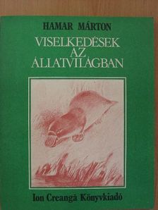 Hamar Márton - Viselkedések az állatvilágban [antikvár]