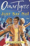TYREE, OMAR - Just Say No! [antikvár]