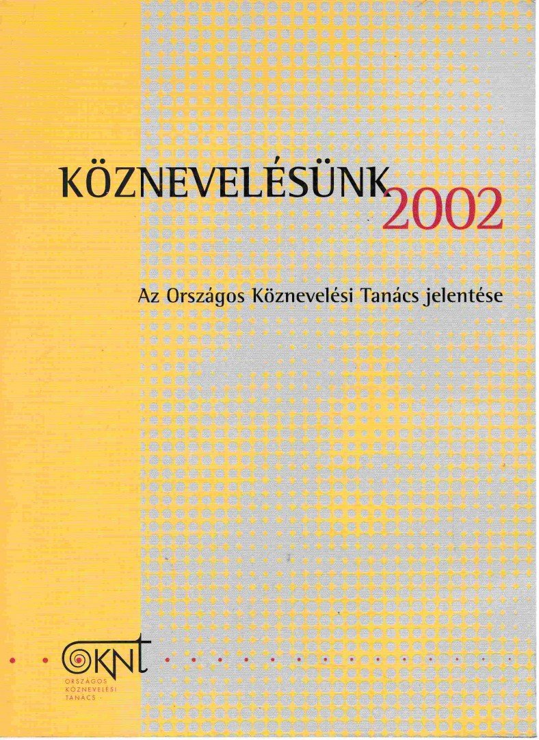 Hoffmann Rózsa - Köznevelésünk 2002 [antikvár]