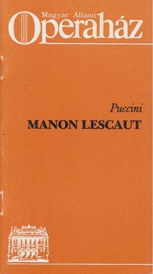 Giacomo Puccini - Manon Lescaut [antikvár]
