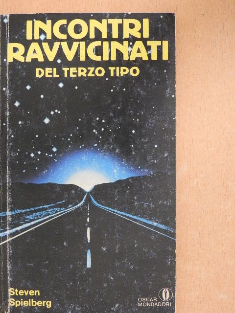 Steven Spielberg - Incontri ravvicinati del terzo tipo [antikvár]