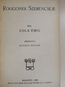 Émile Zola - Rougonék szerencséje [antikvár]