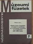 Belitzky János - Nógrád megye közgyűlése és sajtója a munkásság és a parasztság helyzetéről és mozgalmairól 1867-1890 között [antikvár]