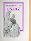 Benito Pérez Galdos - Cádiz [antikvár]