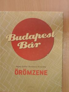 Bombera Krisztina - Örömzene - Budapest Bár [antikvár]