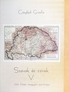 Czeglédi Gizella - Szavak és színek V. [antikvár]