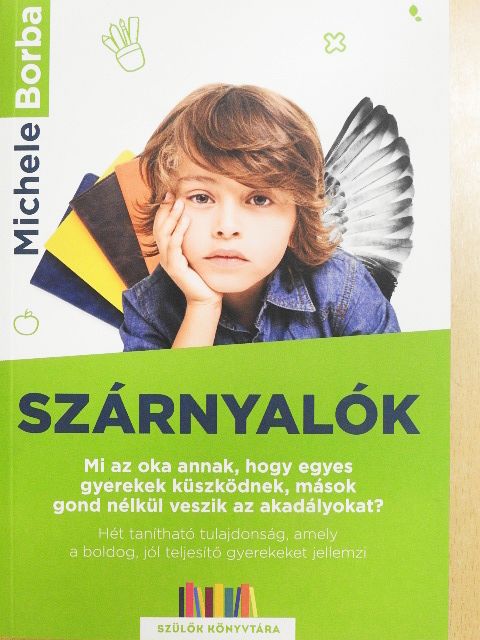Michele Borba - Szárnyalók [antikvár]