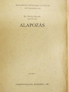 Dr. Széchy Károly - Alapozás [antikvár]