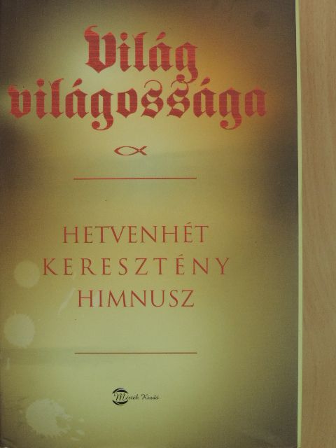 Adam de Saint-Victor - Világ világossága [antikvár]