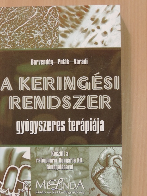 Dr. Alföldi Sándor - A keringési rendszer gyógyszeres terápiája [antikvár]