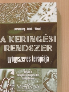 Dr. Alföldi Sándor - A keringési rendszer gyógyszeres terápiája [antikvár]
