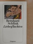Bernhard Schlink - Liebesfluchten [antikvár]