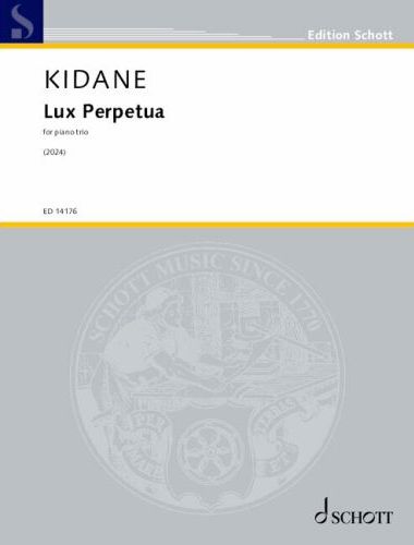 KIDANE, DANIEL - LUX PERPETUA FOR PIANO TRIO