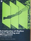 Eutrophication of Shallow Lakes: Modeling and Management [antikvár]