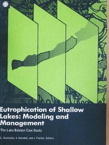 Eutrophication of Shallow Lakes: Modeling and Management [antikvár]
