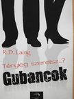 Ronald David Laing - Tényleg szeretsz...?/Gubancok [antikvár]