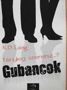 Ronald David Laing - Tényleg szeretsz...?/Gubancok [antikvár]