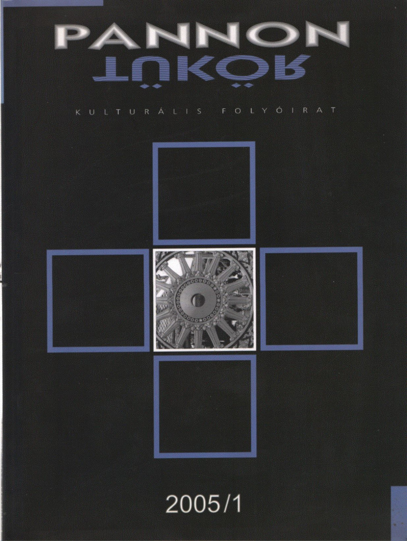 Péntek Imre (szerk.) - Pannon Tükör 2005/1 [antikvár]