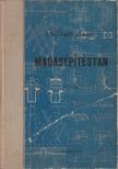 DR. SZÉLL LÁSZLÓ - Magasépítéstan II. [antikvár]