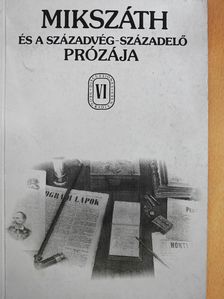 Imre László - Mikszáth és a századvég-századelő prózája (dedikált példány) [antikvár]