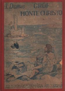 Alexandre Dumas - Gróf Monte Cristo [antikvár]