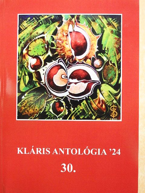 Ágoston Zsolt - Kláris antológia '24 30. [antikvár]