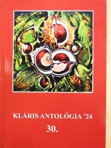 Ágoston Zsolt - Kláris antológia '24 30. [antikvár]