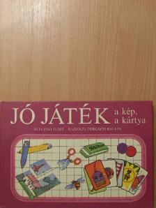 Páli Judit - Jó játék a kép, a kártya [antikvár]